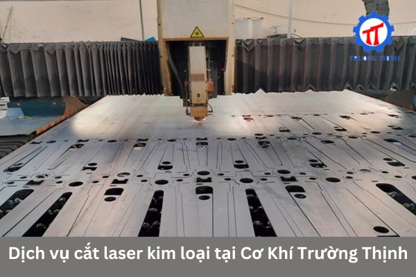 Laser Metal Cutting Services at Truong Thinh Mechanical