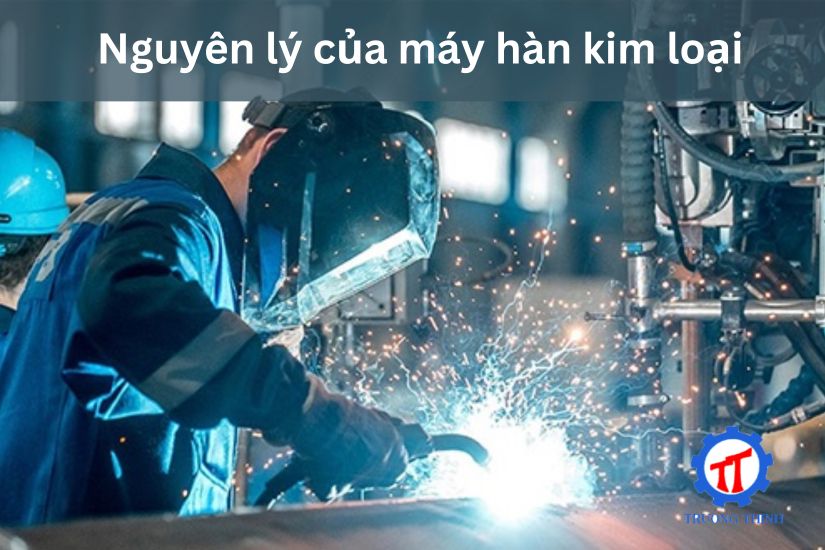 Principles of Metal Welding Machines