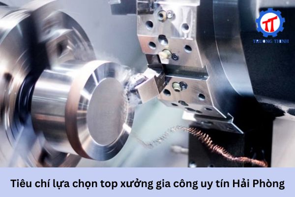 Criteria for Choosing Top Trusted Mechanical Fabrication Workshops in Hai Phong