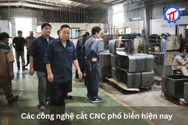 Popular CNC Cutting Technologies Today