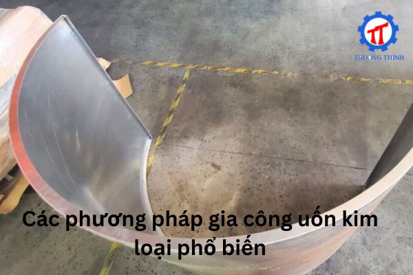 Common metal bending methods