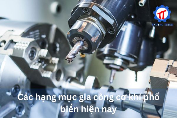 Common mechanical machining services today