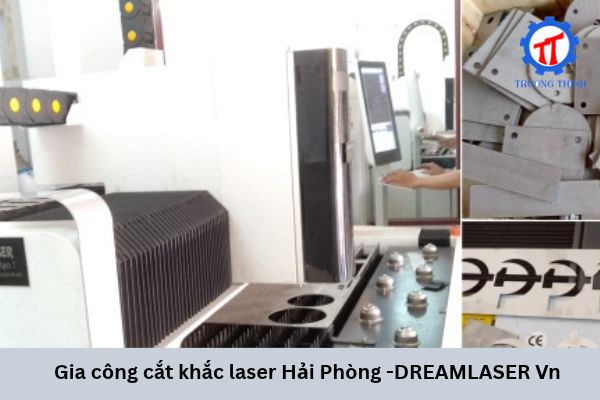 Laser Cutting and Engraving Hai Phong – DREAMLASER Vn