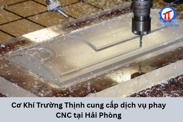 Cơ Khí Trường Thịnh Provides CNC Milling Services in Hai Phong