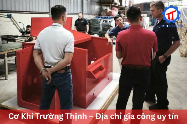 Cơ Khí Trường Thịnh – Địa chỉ gia công uy tín