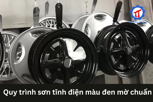 Quy trình sơn tĩnh điện màu đen mờ chuẩn