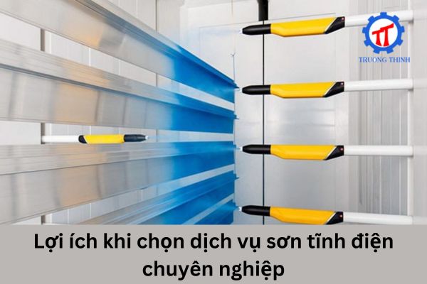 Lợi ích khi chọn dịch vụ sơn tĩnh điện chuyên nghiệp